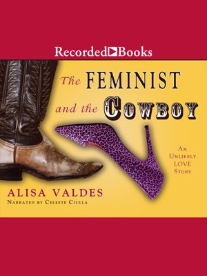 cover image of The Feminist and the Cowboy